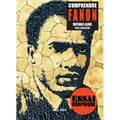Comprendre Fanon: Vers un nouvel humanisme