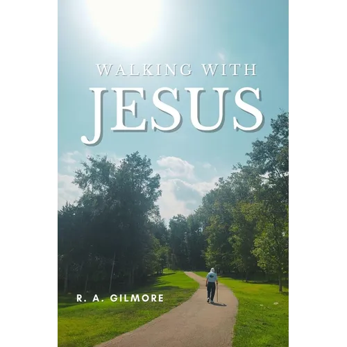 Walking with Jesus
