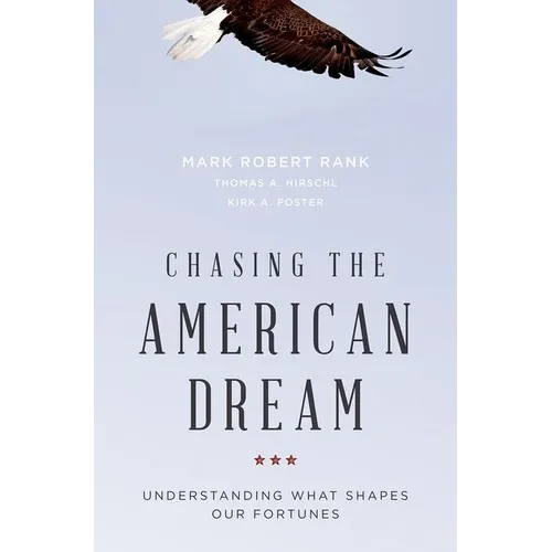 Chasing the American Dream: Understanding What Shapes Our Fortunes