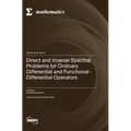 Direct and Inverse Spectral Problems for Ordinary Differential and Functional-Differential Operators