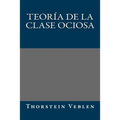 Teoria de la clase ociosa