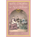 Kate Chopin in New Orleans
