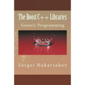 The Boost C++ Libraries: Generic Programming