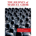 The Journey of Marcel Grob