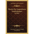 Theorie Der Angenehmen Empfindungen (1793)
