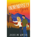 Anonymoosely Yours