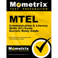 MTEL Communication & Literacy Skills (01) Exam Secrets Study Guide: MTEL Test Review for the Massachusetts Tests for Educator Licensure