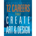 12 Careers That Create Art and Design