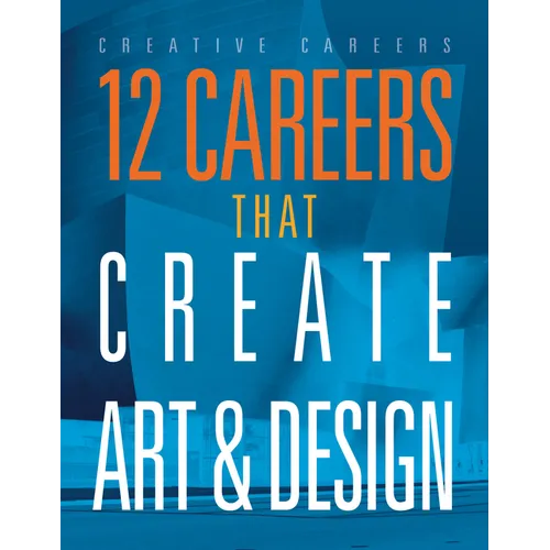 12 Careers That Create Art and Design