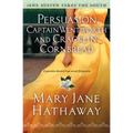 Persuasion, Captain Wentworth and Cracklin' Cornbread