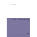 How to Write Poetry: And Get It Published