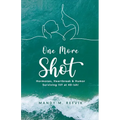 "One More Shot": Hormones, Heartbreak, & Humor-Surviving IVF at 40-ish!