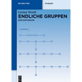 Endliche Gruppen: Eine Einführung