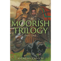 The Moorish Trilogy: Part One