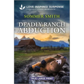 Deadly Ranch Abduction