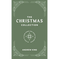 The Christmas Collection: A 25-Day Devotional to Slow Down and Savor the Season