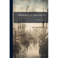 Progres et pauvrete