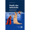 Poetik Des Aufschubs: Augustinus, Dante Und Die Antiken Klassiker in Petrarcas 'Canzoniere'