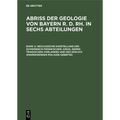 Geologische Darstellung Des Schwäbisch-Fränkischen Juras, Seines Triadischen Vorlandes Und Des Südlich Angrenzenden Molasse-Gebietes