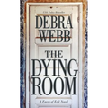 The Dying Room: A Faces of Evil Novel