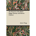 The Brownie of the Black Haggs (Fantasy and Horror Classics)