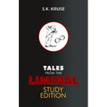 Tales From the Liminal: Study Edition