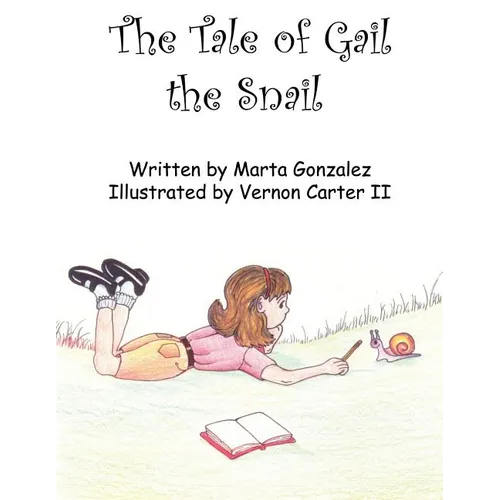 The Tale of Gail the Snail