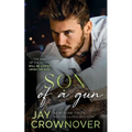 Son of a Gun: A Marked Men and The Point crossover novel