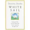 White Sail: Crossing the Waves of Ocean Mind to the Serene Continent of the Triple Gems
