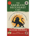 The Harmless Necessary Cat - A World War II Family Saga in Allied-Occupied Iran