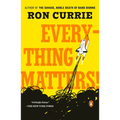Everything Matters!