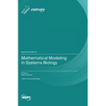 Mathematical Modeling in Systems Biology