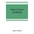 Historic poems and ballads