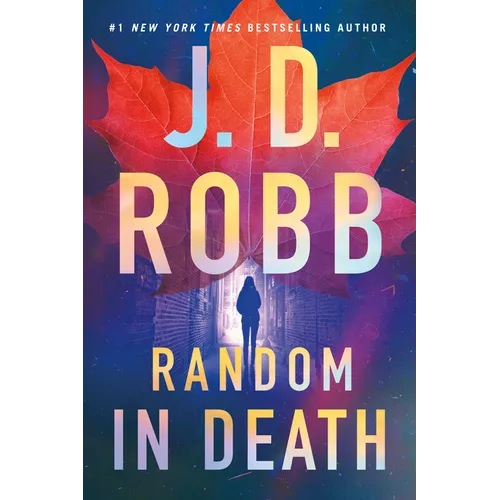 Random in Death: An Eve Dallas Novel