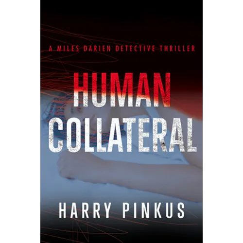 Human Collateral: Volume 1