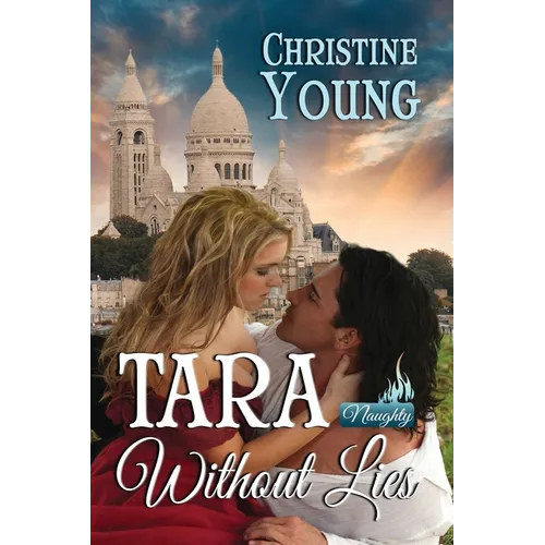 Tara Without Lies