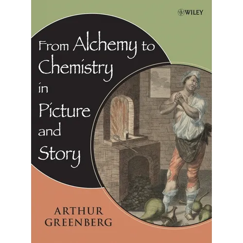 From Alchemy to Chemistry in Picture and Story