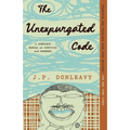 The Unexpurgated Code: A Complete Manual of Survival and Manners
