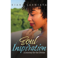 Soul Inspirations: A Journey for the Divine