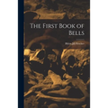 The First Book of Bells