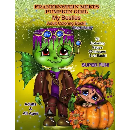 Frankenstein Meets Pumpkin Girl My Besties Adult Coloring Book