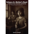 Echoes of a Mother's Heart