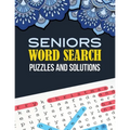 Seniors Word Search Puzzle and Solutions: Word Search Book Challenging and Fun Puzzles for Adults, Brian Game Book for Seniors in This Christmas Gift