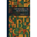 JOURNALISM for HIGH SCHOOLS