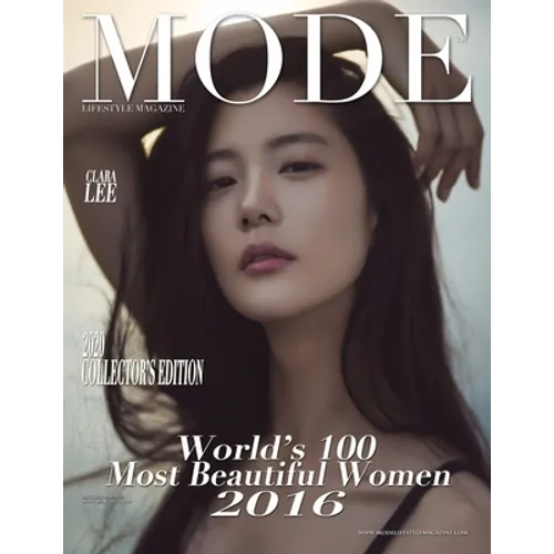 Mode Lifestyle Magazine World's 100 Most Beautiful Women 2016: 2020 Collector's Edition - Clara Lee Cover