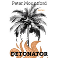 Detonator: Stories