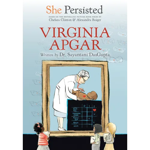 She Persisted: Virginia Apgar