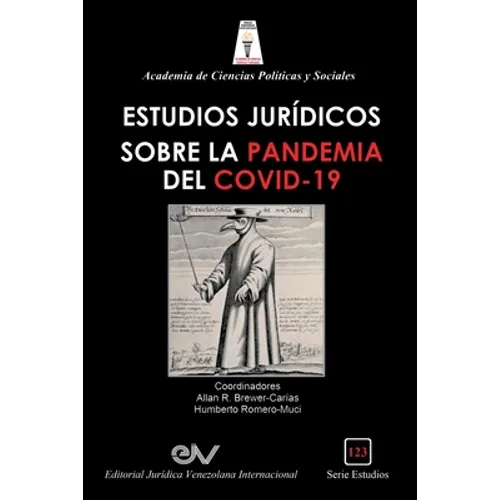Aspectos Jurídicos de la Pandemia del Covit-19 Y El Decreto de Estado de Alarma En Venezuela