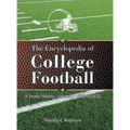 The Encyclopedia of College Football: A Yearly History Volume 1 1869 to 1933