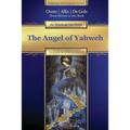The Angel of Yahweh: In Jewish and Reformation History